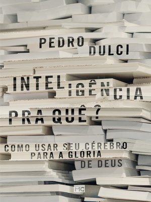 cover image of Inteligência pra quê?